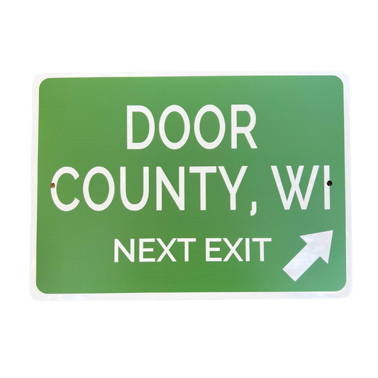 Door County Next Exit Metal Decorative Sign