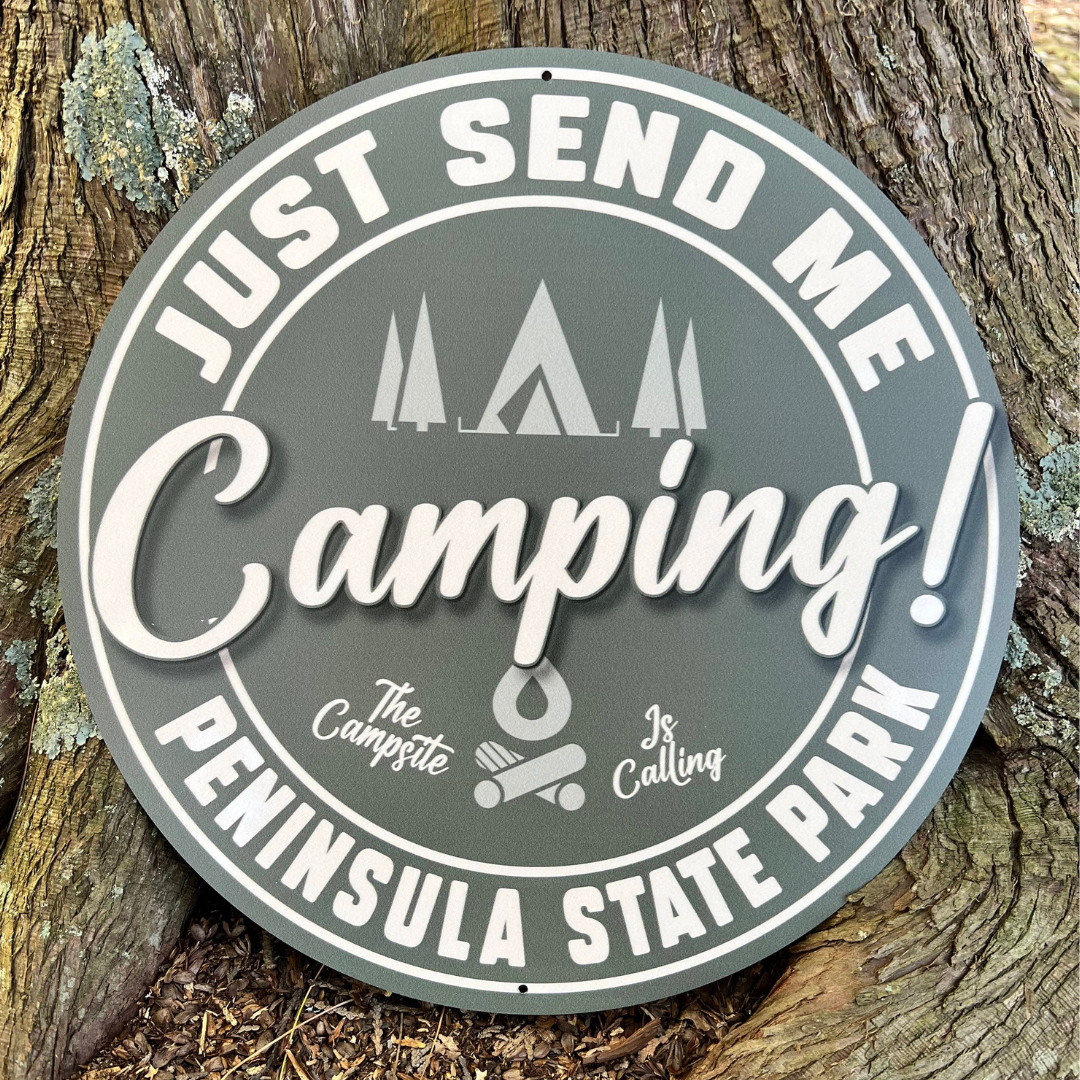 Just Send Me Camping Circle Metal Decorative Sign