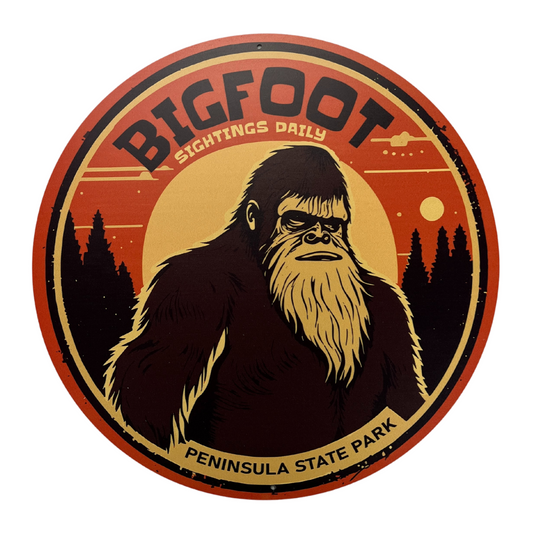 Bigfoot Sightings Peninsula State Park Metal Decorative Sign