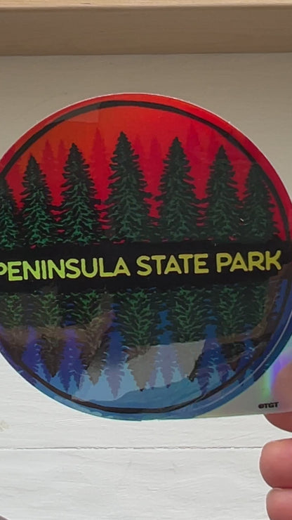 Holographic Sticker Peninsula State Park Trees